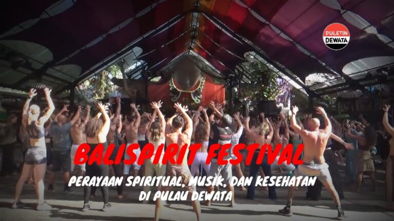 mengenal-bali-spirit-festival-perayaan-budaya-dan-seni-di-pulau-dewata